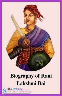 Biography Of Rani Lakshmi Bai In English | Rani Lakshmi Bai Birth Place ...